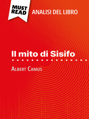 cover image of Il mito di Sisifo di Albert Camus (Analisi del libro)